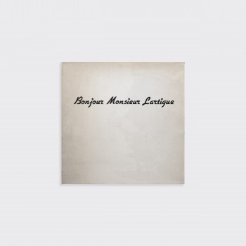 Bonjour Monsieur Lartigue, 1980
