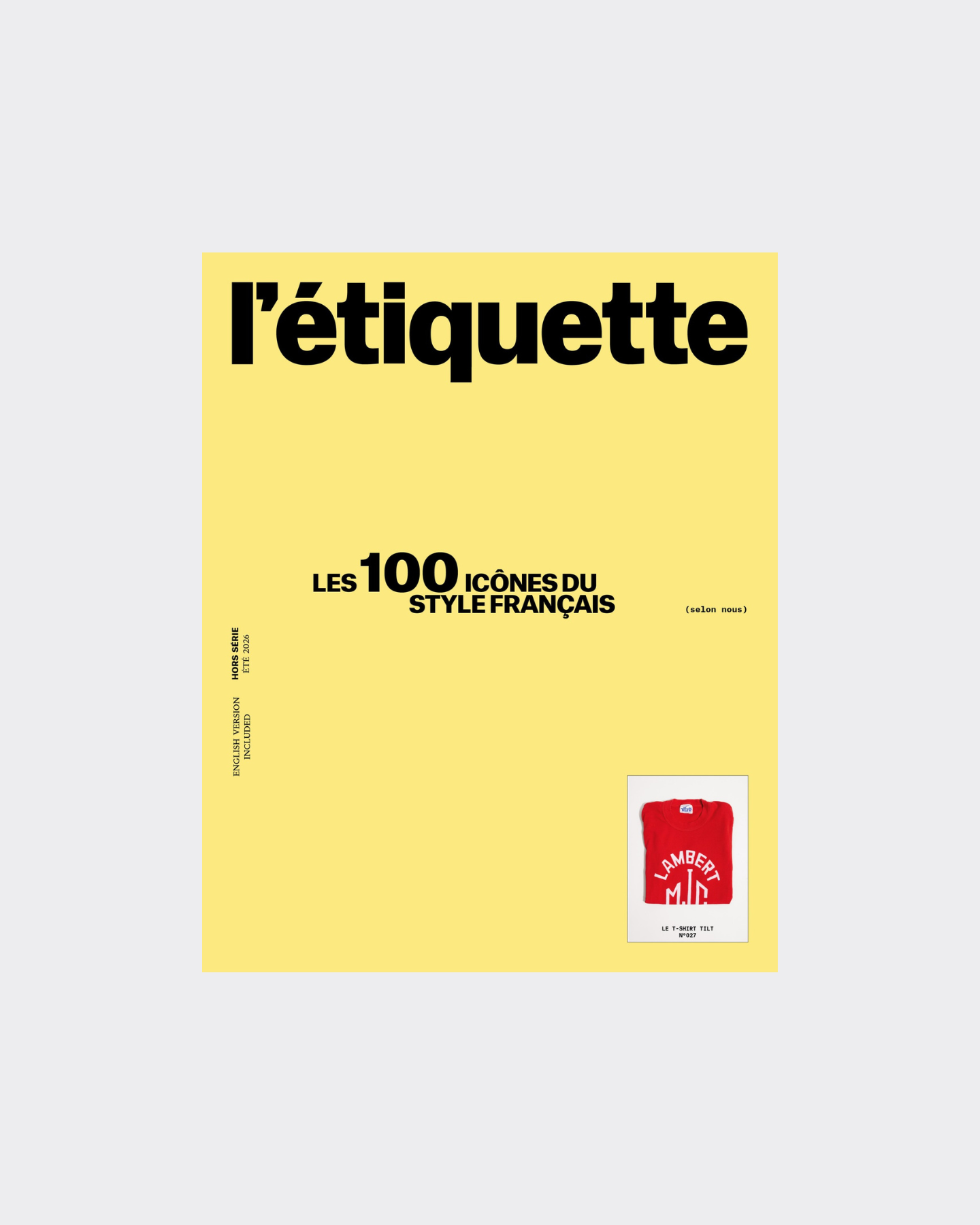 L’Étiquette Hors Série Les 100 icônes du style français