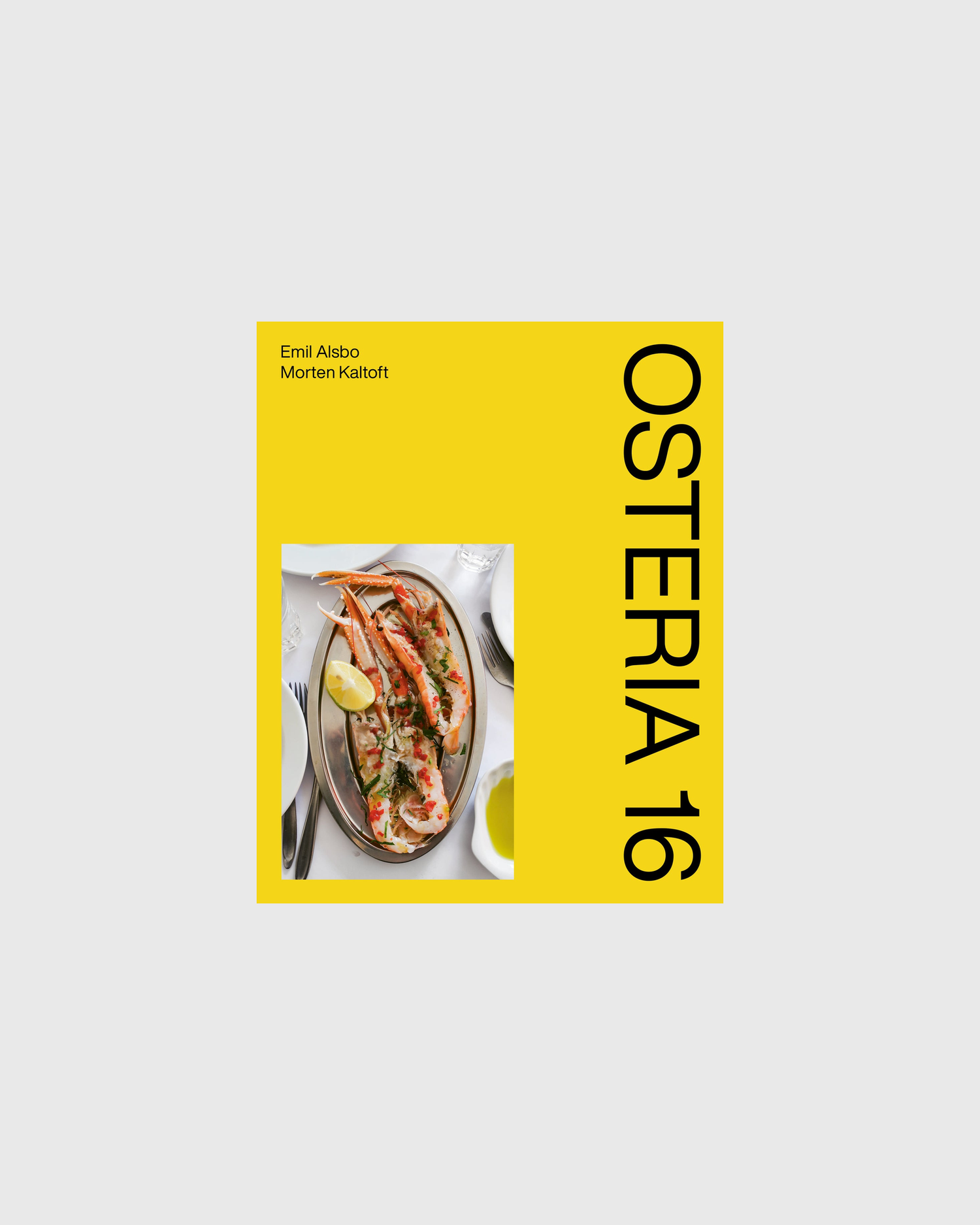 Osteria 16 No. 1 cookbook by Emil Alsbo and Morten Kaltoft, yellow cover