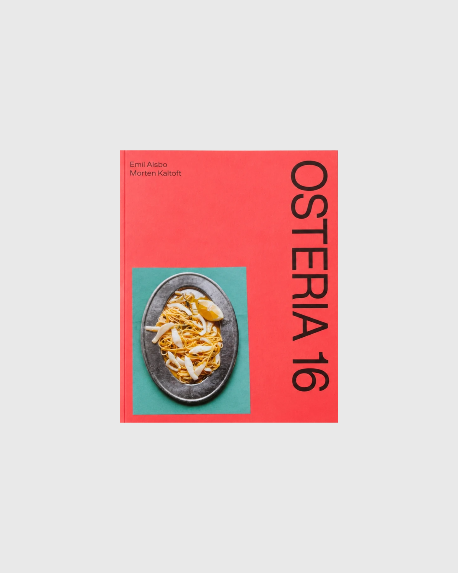 Osteria 16 No. 2 cookbook by Emil Alsbo and Morten Kaltoft, red cover